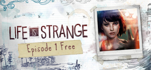 Life Is Strange|Get Episode 1 for free|Mac+Linux Release has arrived on Steam!
