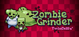 Zombie Grinder Update To Version 1.0.32.87a